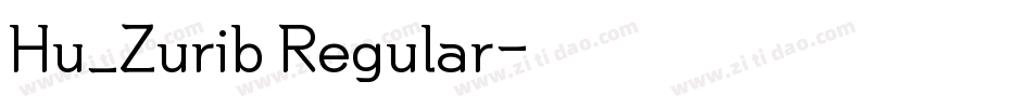 Hu_Zurib Regular字体转换